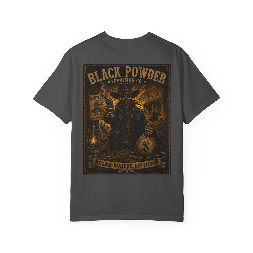 Bank Robber Edition | Garment-Dyed Comfort Colors Tee