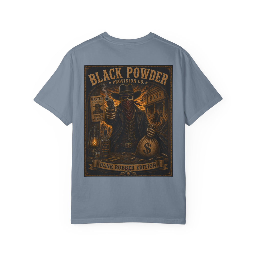 Bank Robber Edition | Garment-Dyed Comfort Colors Tee