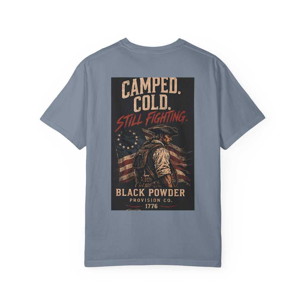 Camped Cold. Still Fighting