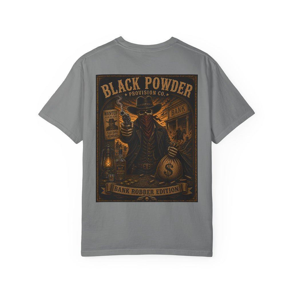 Bank Robber Edition | Garment-Dyed Comfort Colors Tee